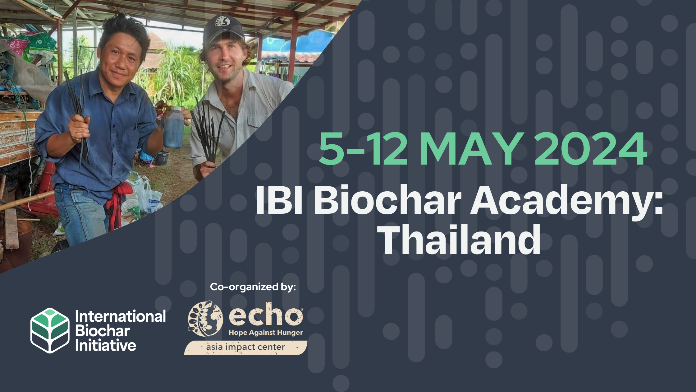 IBI Biochar Academy: Thailand - International Biochar Initiative
